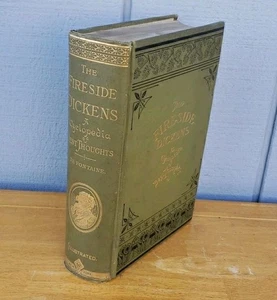 Antique 1800s The Fireside Dickens Cyclopedia Of Best Thoughts 1883 Gold Trim - Picture 1 of 11