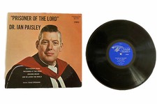 Rev. Dr Ian Paisley, MP Vinyl LP ‘Prisoner Of The Lord’ Amazing Grace Record