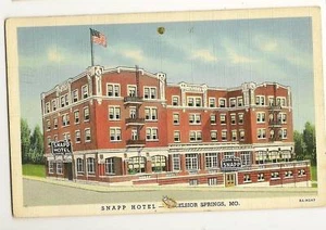 Snapp Hotel Excelsior Springs MO Missouri Postcard - Imagen 1 de 1