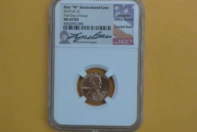 2019 W 1C First W Lincoln Penny NGC MS69 RD First Day Issue Lyndall Bass Signed - Image 1 of 4