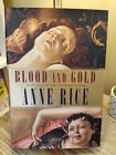 Blood and Gold (Vampire Chronicles #8) 2001 1st Edition 1st Print HB DJ VGC!!