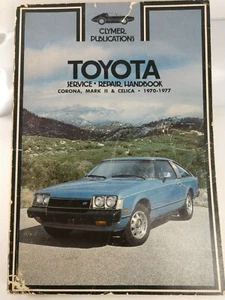 Manual de servicio de reparación de Toyota Corona Mark II Celica 1970-77 publicaciones de Clymer - Imagen 1 de 2