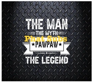 Vaso de sublimación envoltura 20 oz PawPaw The Legend listo para presionar transferencia de calor - Imagen 1 de 1