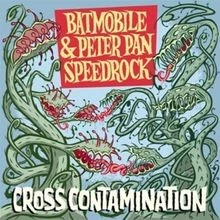 Cross Contamination von Peter Pan Speedrock, Batmo | CD | Zustand sehr gut - Bild 1 von 2