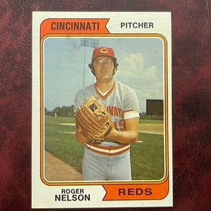 1974 Topps Set ROGER NELSON #491 CINCINNATI REDS - NM/MINT+ *HIGH GRADE* VENDING