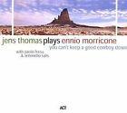 Jens Thomas plays Ennio Morricone: You can't keep a good c... | CD | Zustand gut