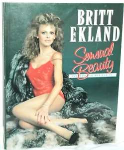 Sensual Beauty: And How to Achieve It - Britt Ekland - Large Softcover 11 x 8.5" - Picture 1 of 5