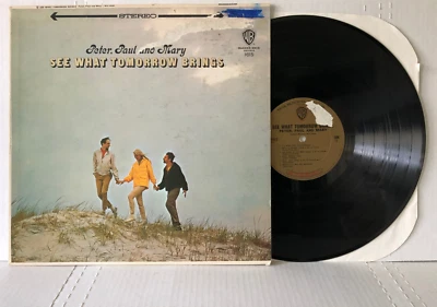 Peter Paul and Mary SEE WHAT TOMORROW BRINGS 1965 Warner Bros Stereo VG/VG - Image 1 of 4