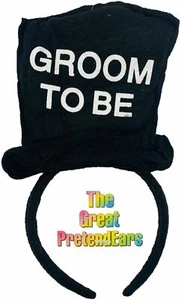 The Great PretendEars Groom To Be Wedding Party Costume Headband Black Top Hat - Picture 1 of 4