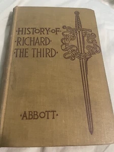 Jacob Abbot Hardcover Book History Of Richard The Third - Picture 1 of 7