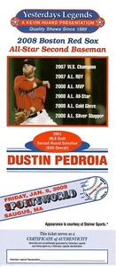 Boston Red Sox Dustin Pedroia Original Autograph Ticket From 2005 - Picture 1 of 1