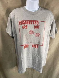 Cigarettes are Out - Be In Vintage Screen Star T-Shirt Gray size L womens - Picture 1 of 12