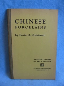 Vintage Chinese Porcelains Erwin O. Christensen Paperback 1946 - Picture 1 of 6