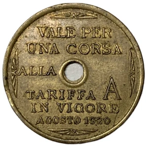 GETTONE - AZIENDA TRAMVIE TORINO - VALE PER UNA CORSA TARIFFA A - AGOSTO 1920 - - Foto 1 di 2
