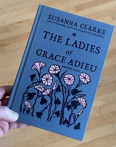 The Ladies of Grace Adieu by Susanna Clarke FIRST EDITION FIRST PRINTING HB MINT - Picture 1 of 10