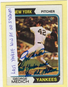 Autographed George Medich "Last Yankee win at old Stadium" 1974 Topps #445 RARE!