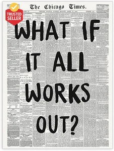 Poster What If It All Works Out Retro Wall Art Nero Bianco Stampa su Tela 12x16 - Foto 1 di 12