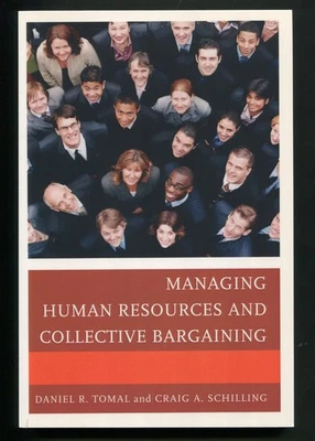 Managing Human Resources and Collective Bargaining by Tomal, Schilling - Image 1 of 2