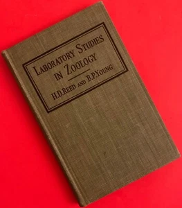 Laboratory Studies in Zoology by H.D. Reed & B.P. Young, 1939 - Picture 1 of 3