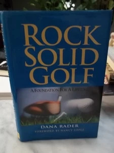 Rock Solid Golf by Dana Ryder HCDJ SIGNED 1st Edition VGC FREE SHIPPING! - Picture 1 of 7