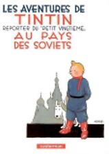 Tintin au pays des Soviets Reporter de 'Petit Ving