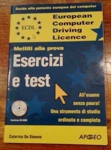 ECDL Patente europea Computer Esercizi e Test con CD-ROM De Simone APOGEO 2000 - Picture 1 of 1