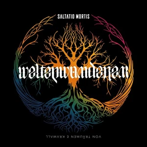 Saltatio Mortis: Weltenwanderer: Von Träumen & Krawall  (3 CDs) - Bild 1 von 3