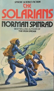 The Solarians 1979 Sphere Science fiction Norman Spinrad Vintage Sci-Fi Rare - Picture 1 of 8