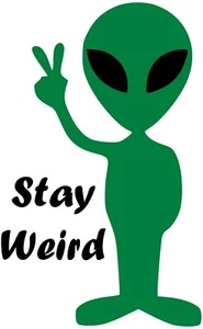 Roswell Alien Stay Weird Iron On Transfer-T-Shirt + Light & Dark Color Fabrics#1 - Picture 1 of 4