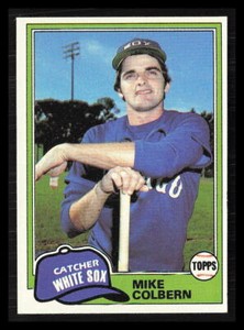 Mike Colbern 1981 Topps #522  Chicago White Sox