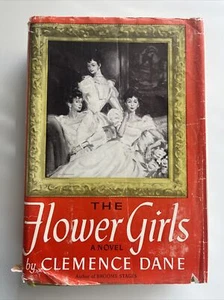 The Flower Girls by Clemence Dane 1955, Hardcover - Picture 1 of 5