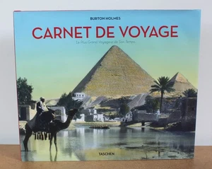 Carnet de voyage Le plus grand voyageur de son temps Burton Holmes 2010 - Imagen 1 de 11