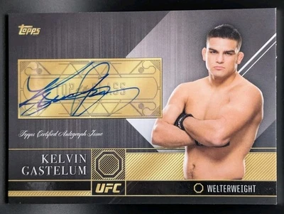 2016 Topps UFC Top Of The Class - Kelvin Gastelum Top Of The Class Auto #TCA-KG - Image 1 of 2