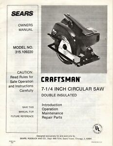 Owner's Manual - Sears Craftsman 7 1/4" Circular Saw Model 315.109220***