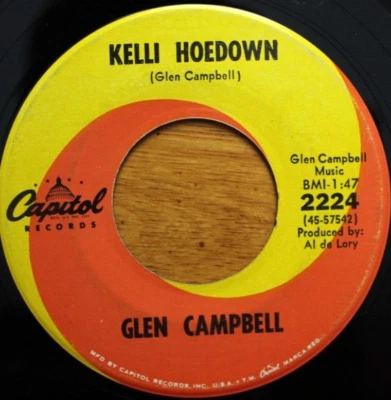 GLEN CAMPBELL KELLI HOEDOWN / EVERYDAY HOUSEWIFE 45RPM 7" VINYL RECORD VG+ - Image 1 of 4