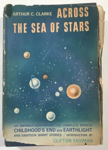 Across the Sea of Stars by Arthur C Clarke Omnibus 2 novels 18 stories 1959 - Bild 1 von 12