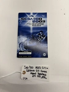 Sea-Doo 2003 GTI & California, LE & RFI, GTX RX XP & DI Owners Manual Paperback - Bild 1 von 2