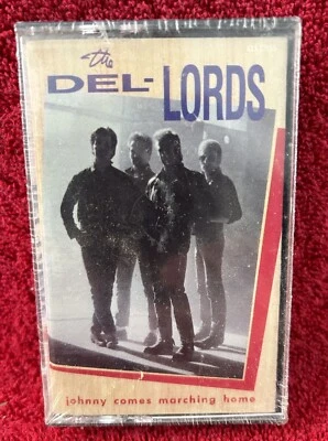 SEALED OOP The Del-Lords CASSETTE TAPE Johnny Comes Marching Home Neil Geraldo - Image 1 of 2
