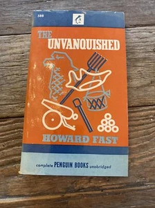 The Unvanquished by Howard Fast-Vintage Penguin Paperback 1st Printing-1946 - Picture 1 of 1