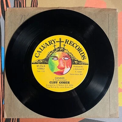 funk soul gospel 7” CLIFF GOBER I Know Canaan VG+ Calvary Records Chicago Rare - Image 1 of 2