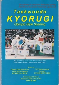 Taekwondo Kyorugi: Sparring im olympischen Stil von Kyung M. Lee & Kuk H. Chung - Bild 1 von 2