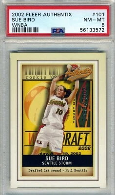 2002 Fleer Authentix WNBA - #101 Sue Bird (RC) PSA 8 - Image 1 of 2