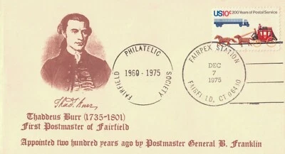 THADDEUS BURR-(1735-1801)-FIRST POSTMASTER OF FAIRFIELD-FDC-DEC 7 1975 - Image 1 of 2