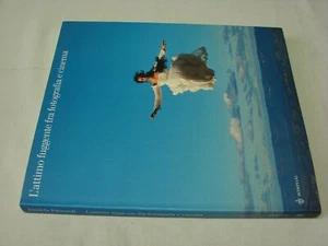(Palazzoli) L'attimo fungente tra fotografia e cinema 2003 Bompiani - Foto 1 di 1