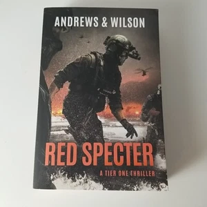 Red Specter by Jeffrey Wilson and Brian Andrews 2019 Tier One Thrillers Serie PB - Bild 1 von 8