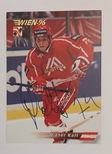 1996 Semic IIHF WC Vienna #217 In Person Auto Dieter Kalt Team Austria