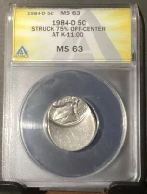1984 D, Jefferson Nickel. Struck 75% Off Center at K-11:00  ANACS MS63, Error - Image 1 of 4