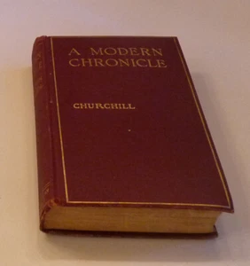 A Modern Chronicle by Winston Churchill / antique 1910 / Hardcover - Picture 1 of 4