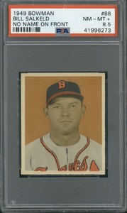 1949 Bowman #88 Bill Salkeld (No Name On Front) PSA 8.5