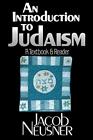 Jacob Neusner An Introduction To Judaism (Paperback) (Us Import)